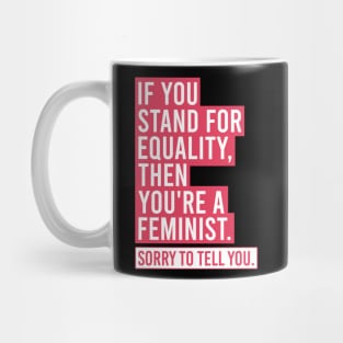 Feminist Equality Mug